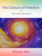The Colours of Freedom
