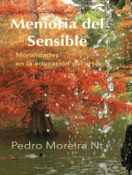 Memoria Del Sensible: Moralidades en La Educación Del Arte