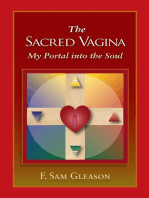 The Sacred Vagina: My Portal into the Soul