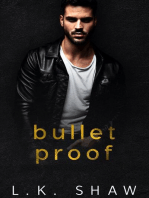 Bullet Proof: To Love and Protect, #4