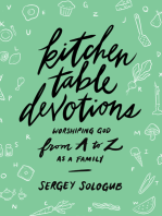 Kitchen Table Devotions: Worshiping God from A-Z as a Family