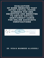 Evaluation of Some Websites that Offer Virtual Phone Numbers for SMS Reception and Websites to Obtain Virtual Debit/Credit Cards for Online Accounts Verifications