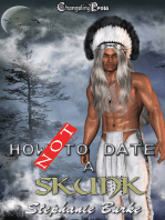 How Not to Date a Skunk