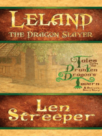 Leland the Dragon Slayer: A Drunken Dragon's Tavern Patron Story, #1