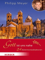 Gott ist uns nahe: 24 Adventsmeditationen