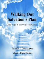 Walking Out Salvation's Plan