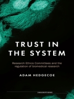 Trust in the system: Research Ethics Committees and the regulation of biomedical research