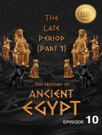 The History of Ancient Egypt: The Late Period (Part 1): Weiliao Series: Ancient Egypt Series, #10