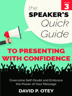 The Speaker’s Quick Guide to Presenting with Confidence