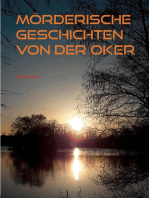 Mörderische Geschichten von der Oker: Drei Kurzgeschichten