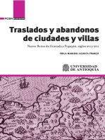 Traslados y abandonos de ciudades y villas: Nuevo Reino de Granada y Popayán, siglos XVI y XVII