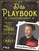 Das Playbook: Spielend leicht Mädels klarmachen. Bro Code. Dating-Tipps für alle Männer