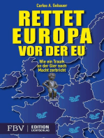 Rettet Europa vor der EU