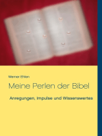 Meine Perlen der Bibel: Anregungen, Impulse und Wissenswertes