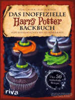 Das inoffizielle Harry-Potter-Backbuch: Von Kesselkuchen bis Felsenkeksen. Über 50 zauberhafte Rezepte | Gebäck, Desserts und Süßigkeiten