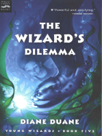 The Wizard's Dilemma