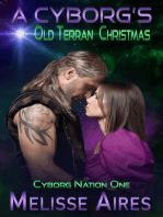 A Cyborg's Old Terran Christmas: Cyborg Nation, #1