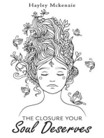 The Closure Your Soul Deserves