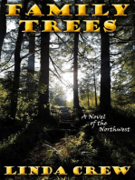 Family Trees: A Novel of the Northwest
