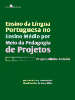 Ensino da Língua Portuguesa no Ensino Médio por meio da Pedagogia de Projetos