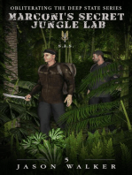 Marconi's Secret Jungle Lab: Obliterating the Deep State, #5