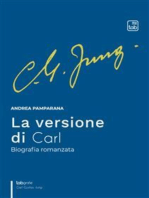 La versione di Carl: Biografia romanzata