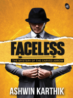 Faceless: The Mystery of the Carved Arrow