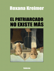 Lee El patriarcado no existe más de Roxana Kreimer - Libro ...