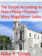 The Gospel According To Peter+Philip+Thomas+Mary Magdalene+Judas