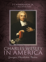 Charles Wesley in America: Georgia, Charleston, Boston