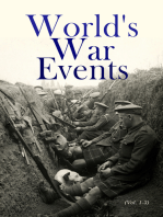 World's War Events (Vol. 1-3): The History of WW1