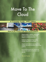 Move To The Cloud A Complete Guide - 2021 Edition