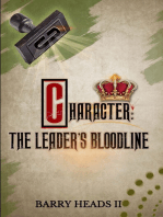 Character: The Leader's Bloodline