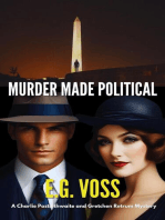 Murder Made Political: Murder Made, #3