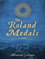 The Roland Medals: A Novel