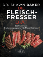 Die Fleischfresser Diät