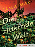 Die zitternde Welt: Roman