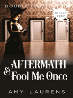 Aftermath and Fool Me Once (Double Issue)