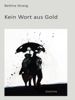 Kein Wort aus Gold: Gedichte