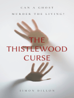 The Thistlewood Curse