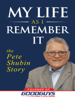 My Life as I Remember It: The Pete Shubin Story