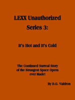 LEXX Unauthorized, Series 3