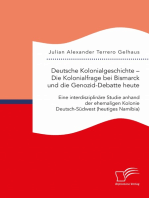 Deutsche Kolonialgeschichte – Die Kolonialfrage bei Bismarck und die Genozid-Debatte heute