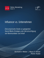 Influencer vs. Unternehmen: Eine empirische Studie zur geeigneten Social Media Strategie unter Berücksichtigung von Kommunikator und Inhalt