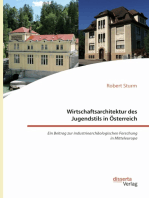 Wirtschaftsarchitektur des Jugendstils in Österreich: Ein Beitrag zur industriearchäologischen Forschung in Mitteleuropa