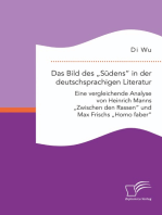 Das Bild des „Südens“ in der deutschsprachigen Literatur: Eine vergleichende Analyse von Heinrich Manns „Zwischen den Rassen“ und Max Frischs „Homo faber“