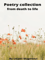 Poetry Collection-From Death to Life: 1