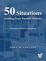 50 Situations Awaiting Every Forensic Scientist: A Professional Effectiveness Handbook