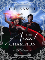 The Avant Champion ~Redeem~: The Avant Champion, #5
