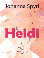 Heidi: Contiene las dos partes de la historia (Heidi) / (De Nuevo Heidi o también conocido como Otra Vez Heidi)